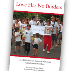 Love Has No Borders: How Faith Leaders Resisted Alabama’s Harsh Immigration Law